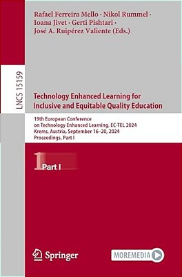 Technology Enhanced Learning For Inclusive And Equitable Quality Education: 19Th European Conference On Technology Enhanced Learning, Ec-Tel 2024, Kre-..