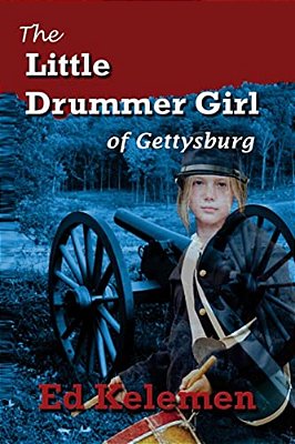 The Little Drummer Girl Of Gettysburg-..