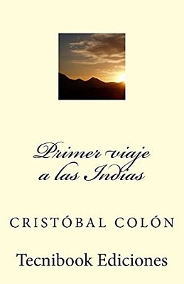 Primer Viaje A Las Indias-..