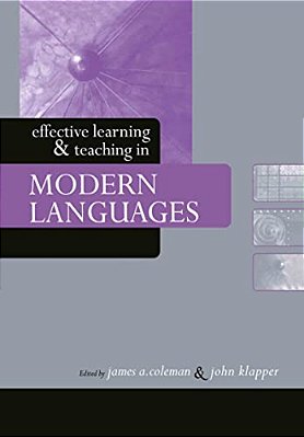 Effective Learning And Teaching In Modern Languages-..