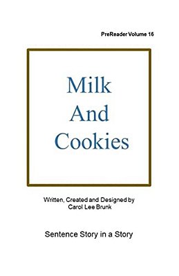 Milk And Cookies: Prereader 16-..