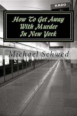 How To Get Away With Murder In New York-..
