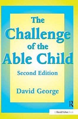 The Challenge Of The Able Child-..