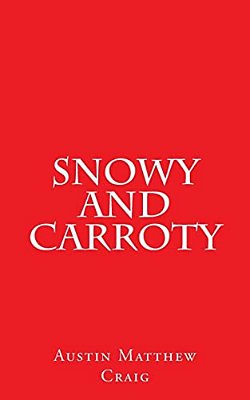Snowy And Carroty-..