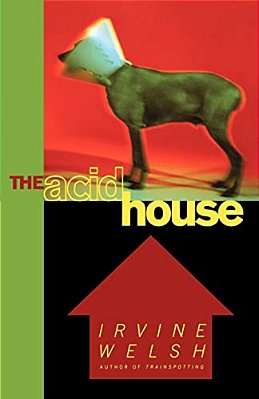 The Acid House-..