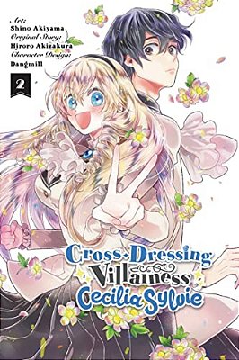Cross-Dressing Villainess Cecilia Sylvie, Vol. 2 (Manga)-..
