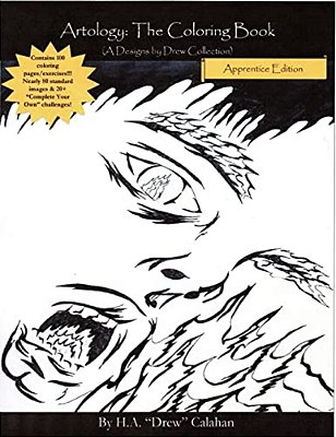 Artology: The Coloring Book; Apprentice Edition: (A Designs By Drew Collection)-..