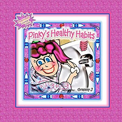 Pinky's Healthy Habits: Pinky Frink's Learning Books-..