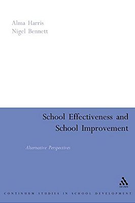 School Effectiveness, School Improvement-..