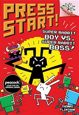 Super Rabbit Boy Vs. Super Rabbit Boss!: A Branches Book (Press Start! #4): Volume 4-..