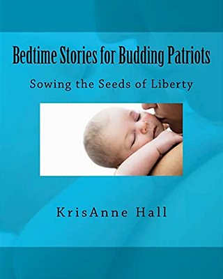 Bedtime Stories For Budding Patriots-..