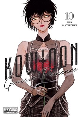 Kowloon Generic Romance, Vol. 10-..
