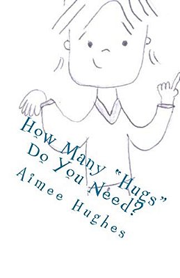 How Many "Hugs" Do You Need?-..