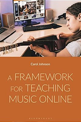 A Framework For Teaching Music Online-..