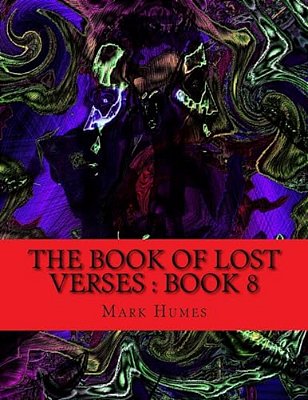 The Book Of Lost Verses: Book 8-..