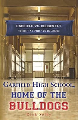 Garfield High School, Home Of The Bulldogs-..