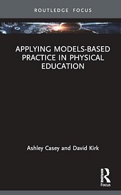 Applying Models-Based Practice In Physical Education-..