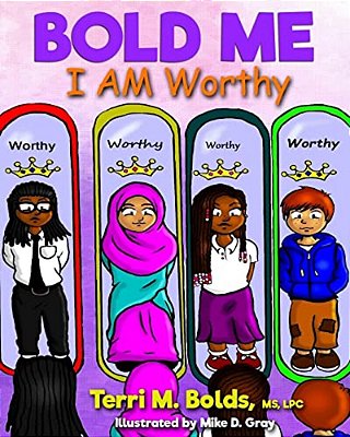 Bold Me I Am Worthy-..