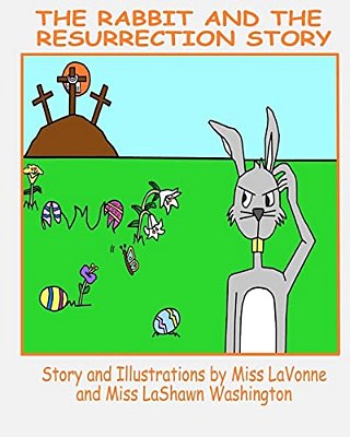 The Rabbit And The Resurrection Story-..