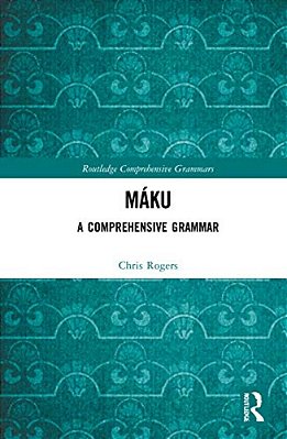 Máku: A Comprehensive Grammar-..