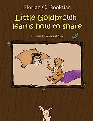 Little Goldbrown Learns How To Share-..