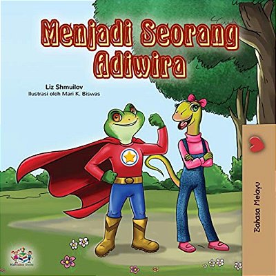 Being A Superhero (Malay Children's Book)-..