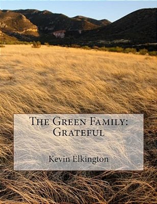 The Green Family: Grateful-..