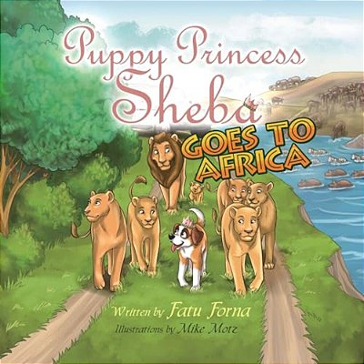 Puppy Princess Sheba Goes To Africa-..