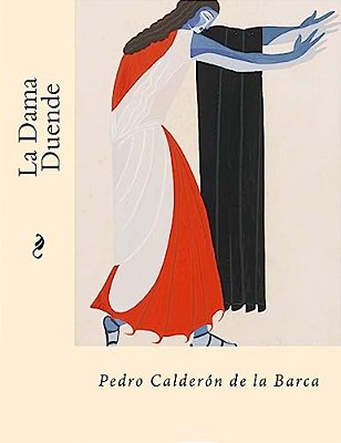 La Dama Duende (Spanish Edition)-..