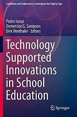 Technology Supported Innovations In School Education-..