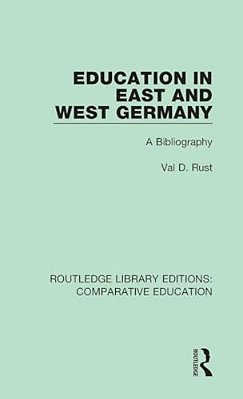 Education In East And West Germany: A Bibliography-..
