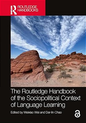 The Routledge Handbook Of The Sociopolitical Context Of Language Learning-..