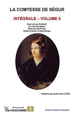 La Comtesse De Ségur - Intégrale - Volume 5-..