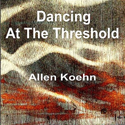 Dancing At The Threshold-..