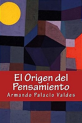 El Origen Del Pensamiento-..