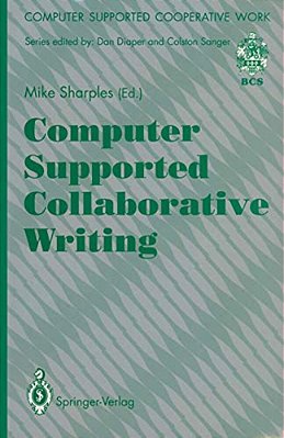 Computer Supported Collaborative Writing-..