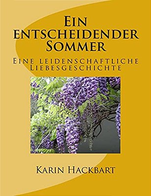 Ein Entscheidender Sommer-..