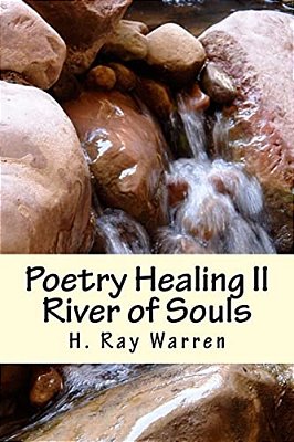 Poetry Healing II: River Of Souls-..