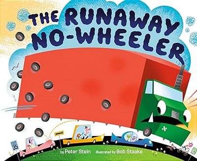 The Runaway No-Wheeler-..