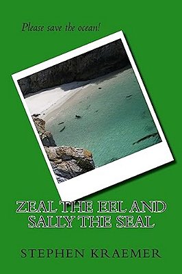Zeal The Eel And Sally The Seal-..