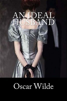 An Ideal Husband-..