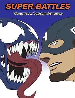 Super-Battles: Venom V/s Captain America-..