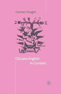 Chicano English In Context-..