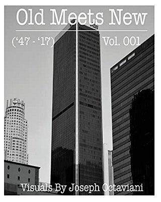 Old Meets New: '47-'17-..