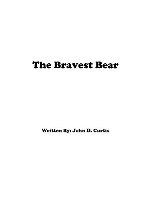 The Bravest Bear-..