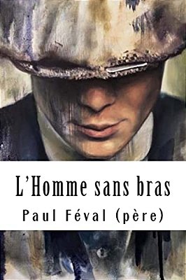 L'Homme Sans Bras-..