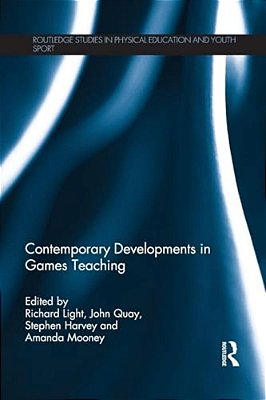 Contemporary Developments In Games Teaching-..