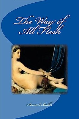 The Way Of All Flesh-..