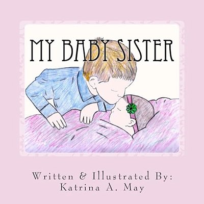 My Baby Sister-..