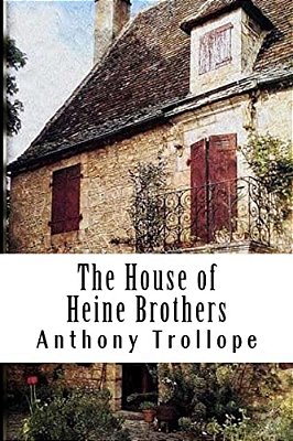 The House Of Heine Brothers-..